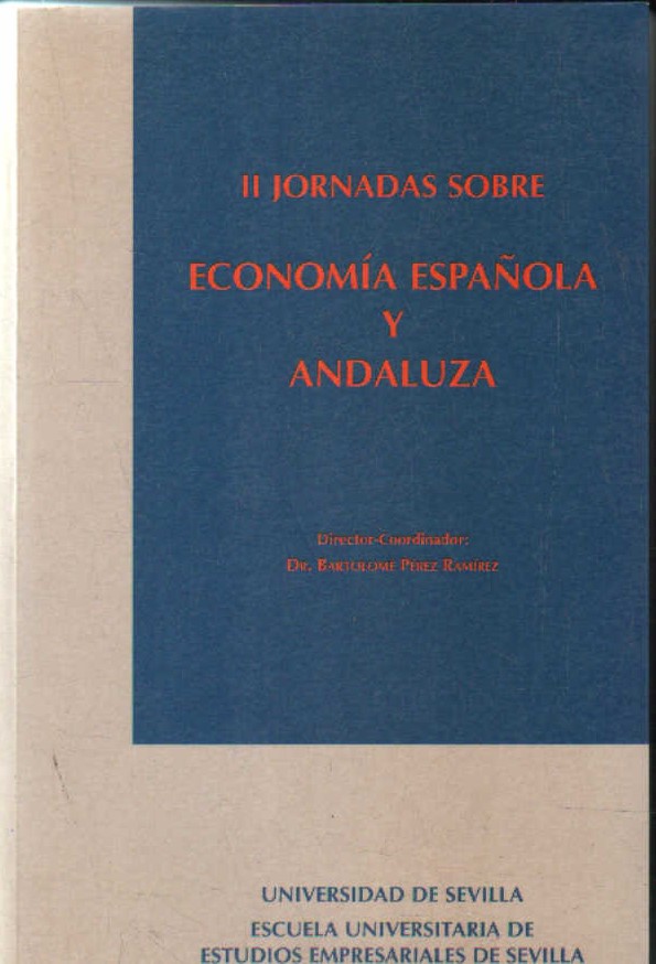 II JORNADAS SOBRE ECONOMÍA ESPAÑOLA Y ANDALUZA