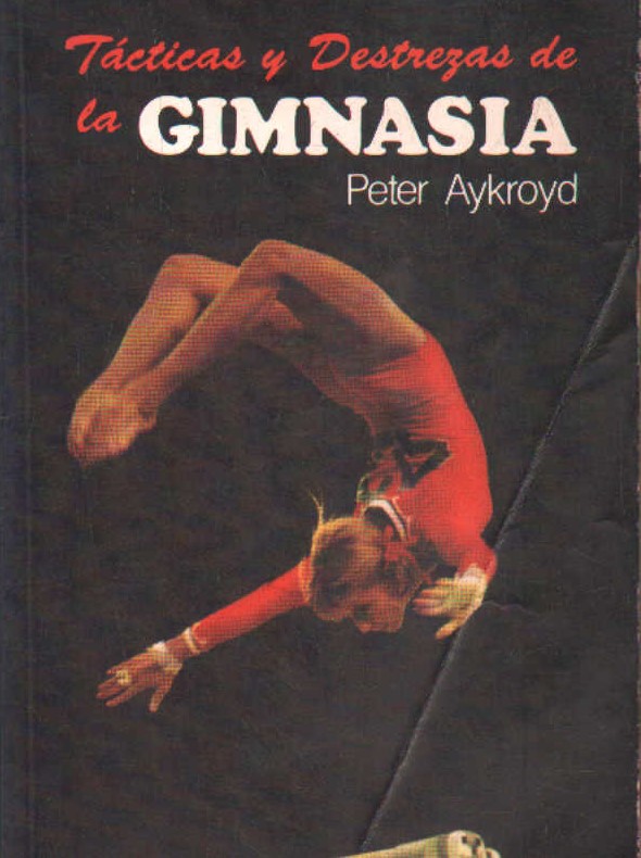 TÁCTICAS Y DESTREZAS DE LA GIMNASIA