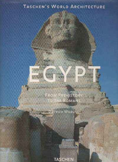 EGYPT: FROM PREHISTORY TO THE ROMANS.