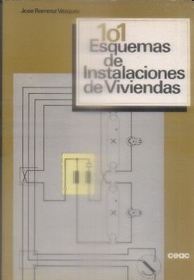 101 ESQUEMAS DE INSTALACIONES DE VIVIENDAS.