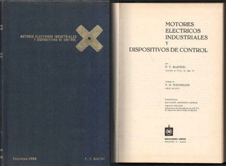 MOTORES ELECTRICOS INDUSTRIALES Y DISPOSITIVOS DE CONTROL