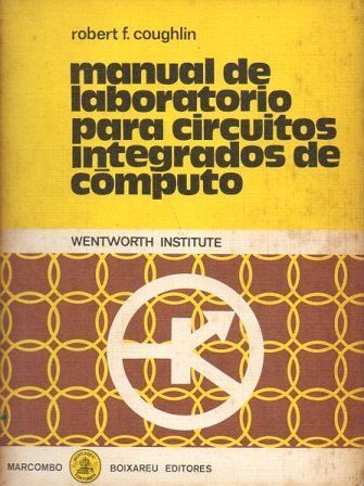 MANUAL DE LABORATORIO PARA CIRCUITOS INTEGRADOS DE COMPUTO