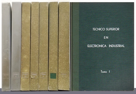 TECNICO SUPERIOR EN ELECTRONICA INDUSTRIAL - 7 TOMOS OBRA FOTOCOPIADA)