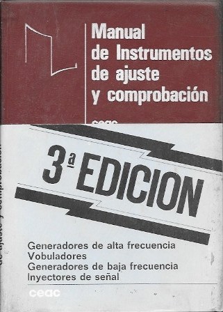 MANUAL DE INSTRUMENTOS DE AJUSTE Y COMPROBACION - MANUALES CEAC