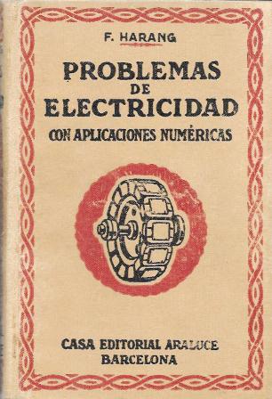 PROBLEMAS DE ELECTRICIDAD CON SOLUCIONES Y APLICACIONERS NUMERICAS