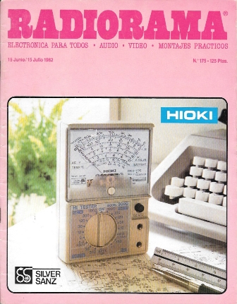 REVISTA RADIORAMA ELECTRONICA PARA TODO,  AUDIO, VIDEO, MONTAJES PRACTICOS Nº 175 AÑO 1982