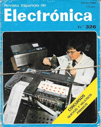 REVISTA ESPAÑOLA DE ELECTRONICA Nº 326 ENERO 1982