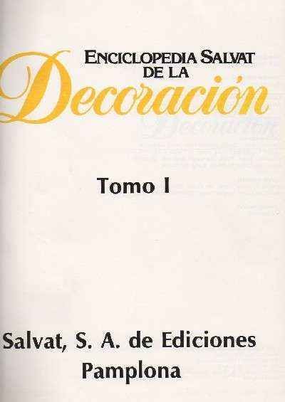 ENCICLOPEDIA SALVAT DE LA DECORACION