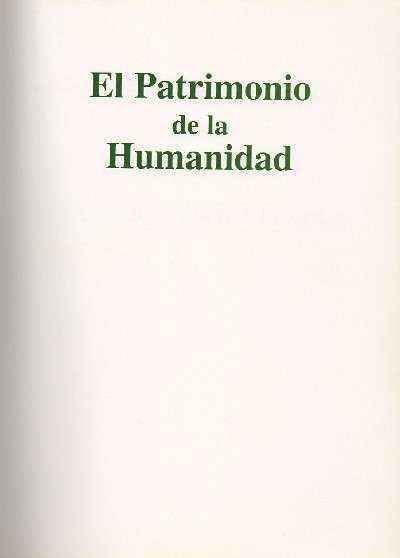 EL PATRIMONIO DE LA HUMANIDAD. 9 TOMOS.
