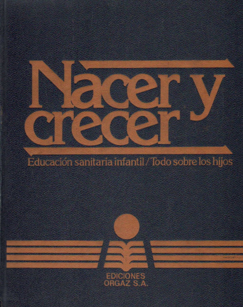 NACER Y CRECER. 7 TOMOS (ZA-34)