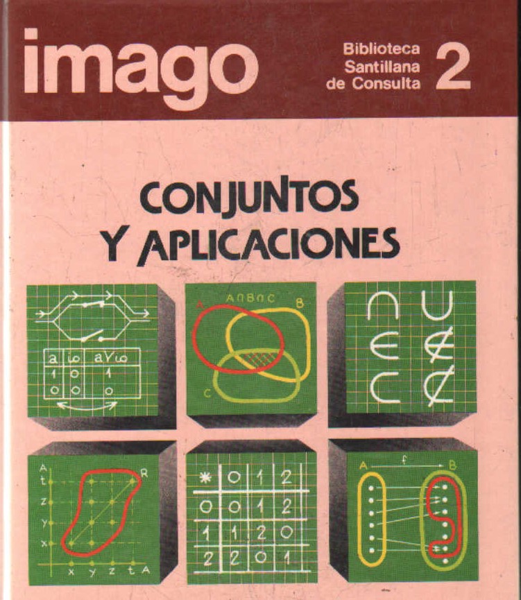 IMAGO. BIBLIOTECA SANTILLANA DE CONSULTA 2: CONJUNTOS Y APLICACIONES