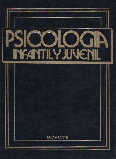 PSICOLOGIA INFANTIL Y JUVENIL. 4 TOMOS.