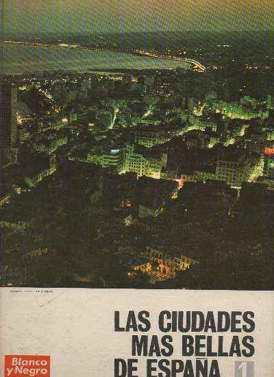 LAS CIUDADES MAS BELLAS DE ESPAÑA. 6 TOMOS.