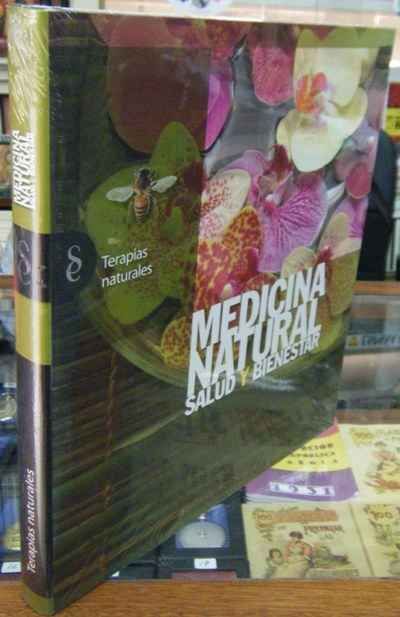 MEDICINA NATURAL. SALUD Y BIENESTAR. TERAPIAS NATURALES.