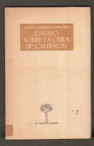 ENSAYO SOBRE LA OBRA DE CALDERON
