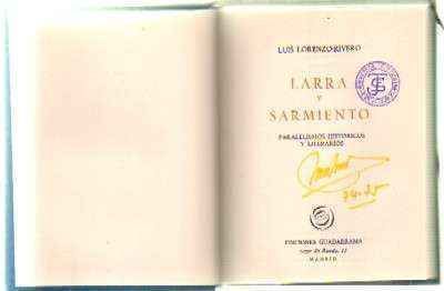 LARRA Y SARMIENTO. PARALELISMOS HISTORICOS Y LITERARIOS