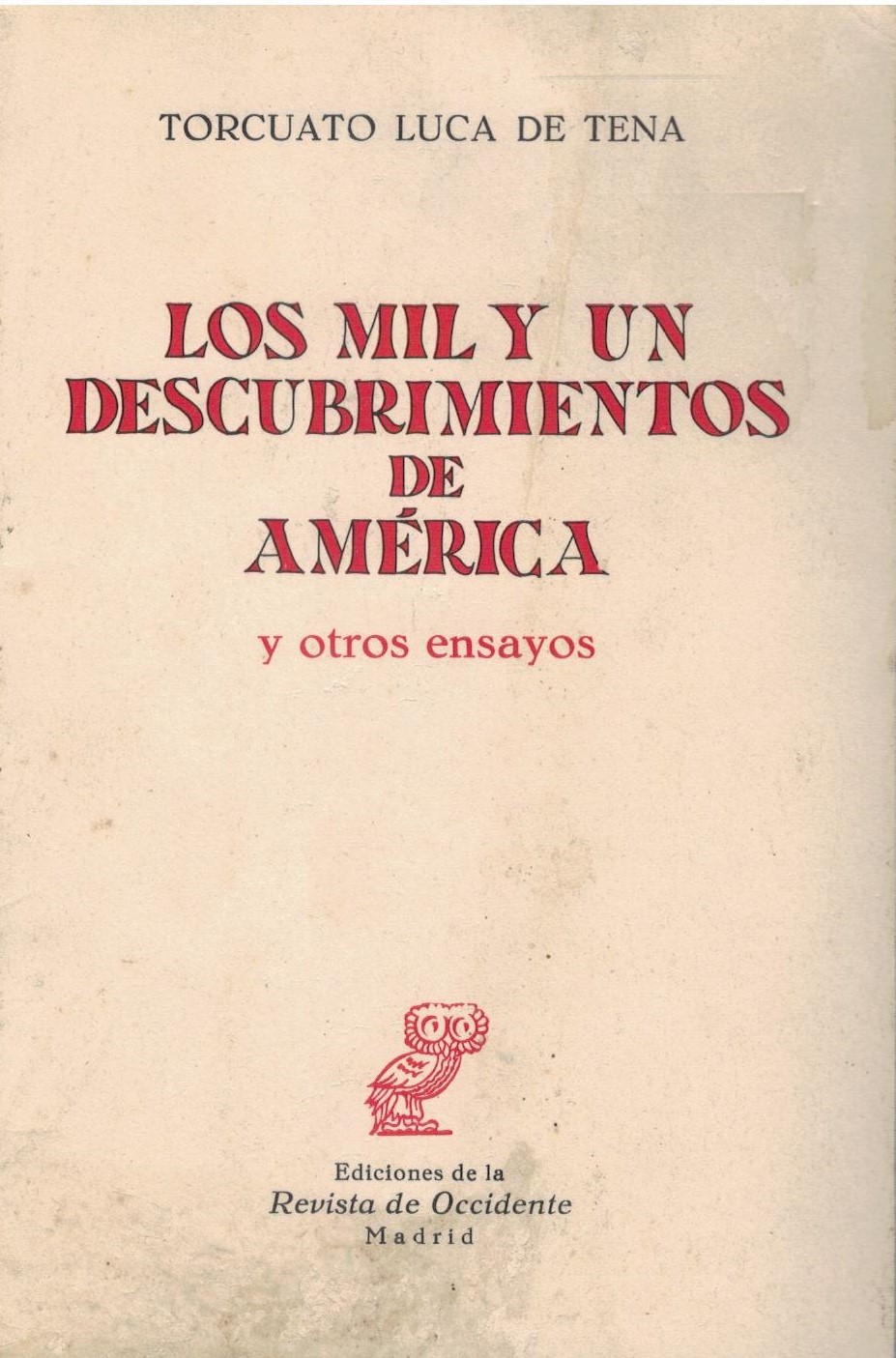 LOS MIL Y UN DESCUBRIMIENTOS DE AMERICA