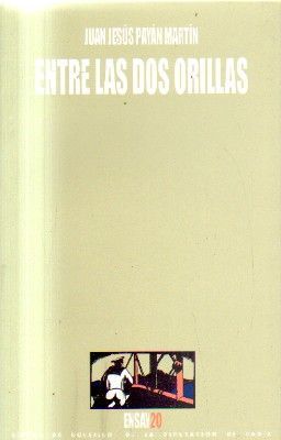 ENTRE LAS DOS ORILLAS.