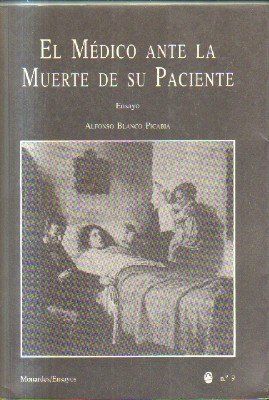EL MEDICO ANTE LA MUERTE DE SU PACIENTE.