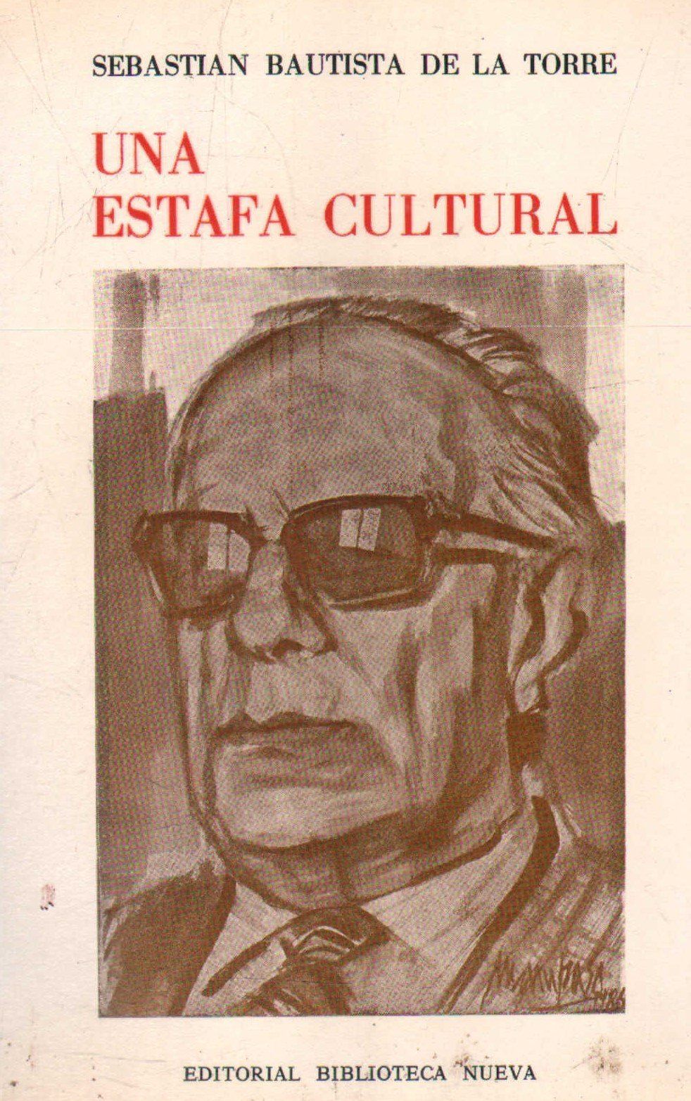 UNA ESTAFA CULTURAL