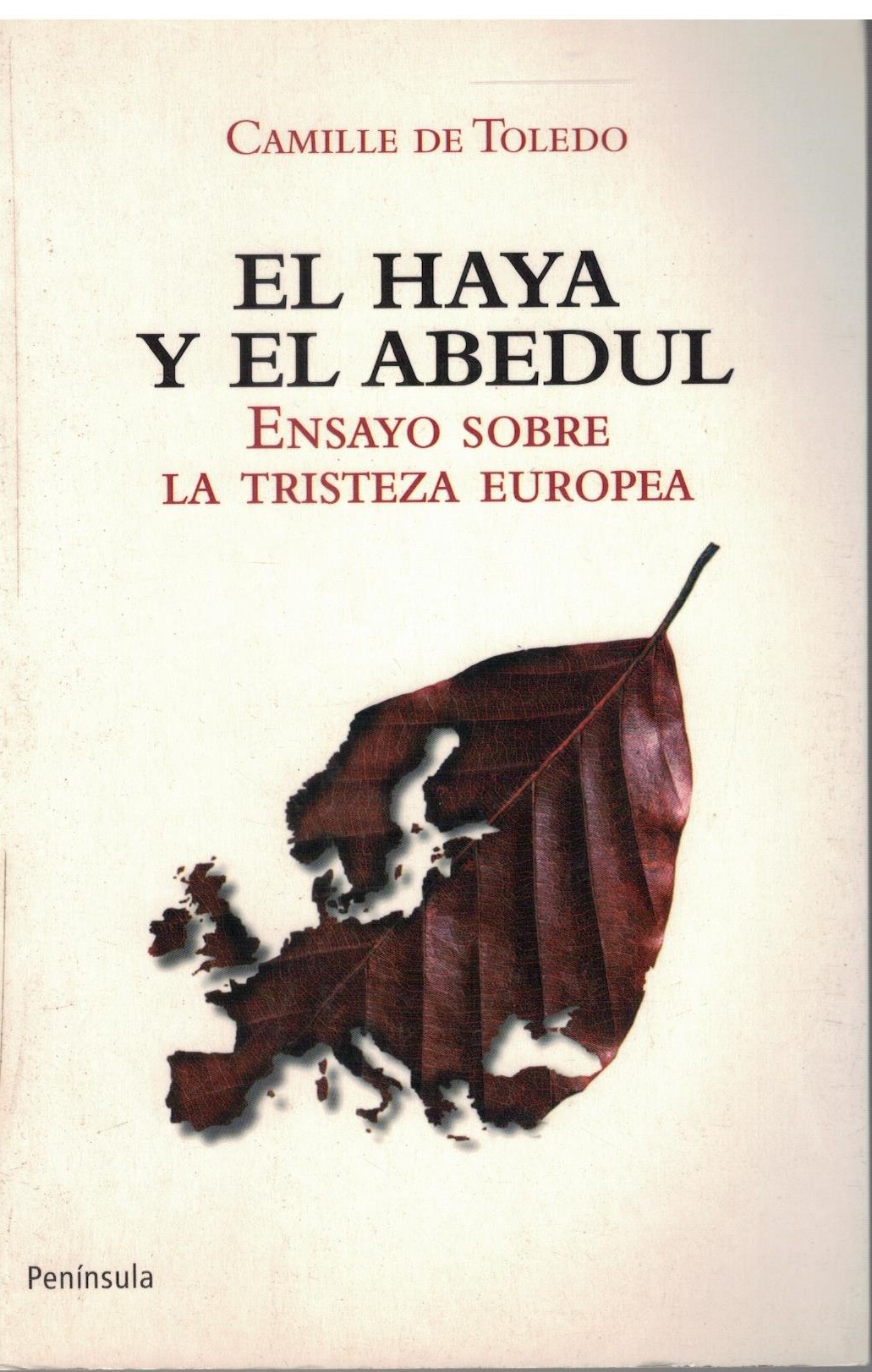 EL HAYA Y EL ABEDUL