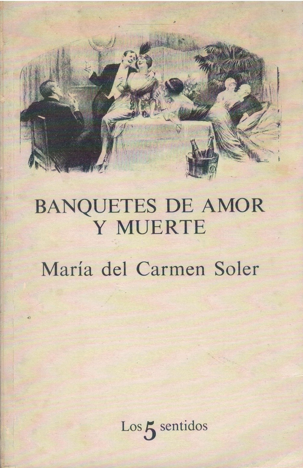 BANQUETE DE AMOR Y MUERTE