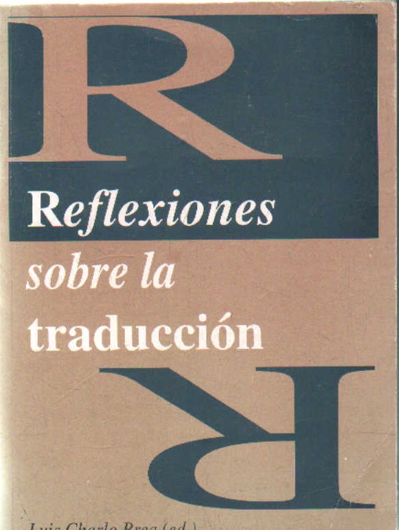 REFLEXIONES SOBRE LA TRADUCCIÓN