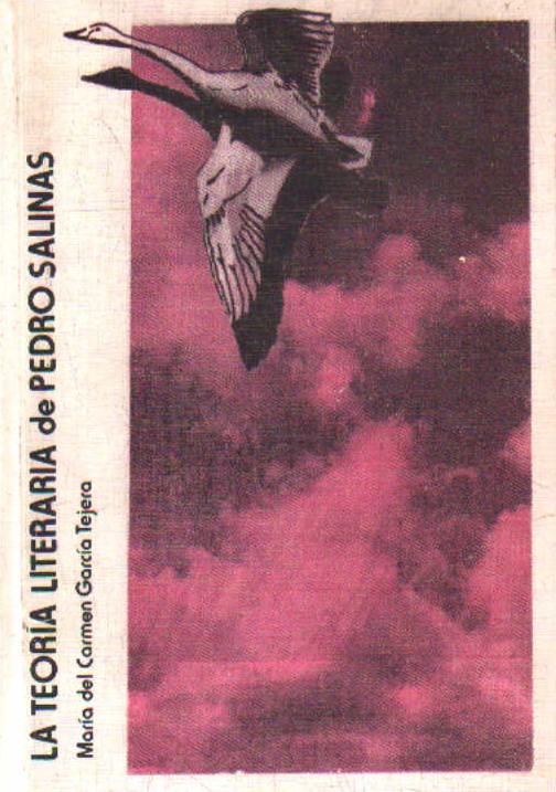 LA TEORIA LITERARIA DE PEDRO SALINAS