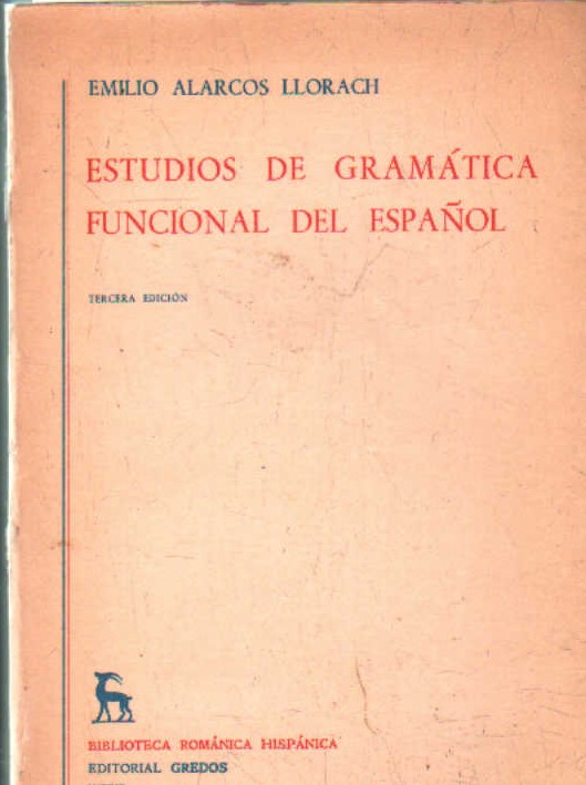 ESTUDIOS DE GRAMÁTICA FUNCIONAL DEL ESPAÑOL