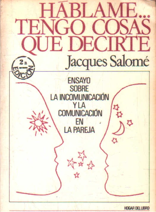 HÁBLAME… TENGO COSAS QUE DECIRTE