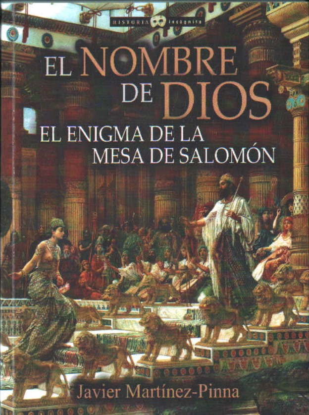 EL NOMBRE DE DIOS. EL ENIGMA DE LA MESA DE SALOMON