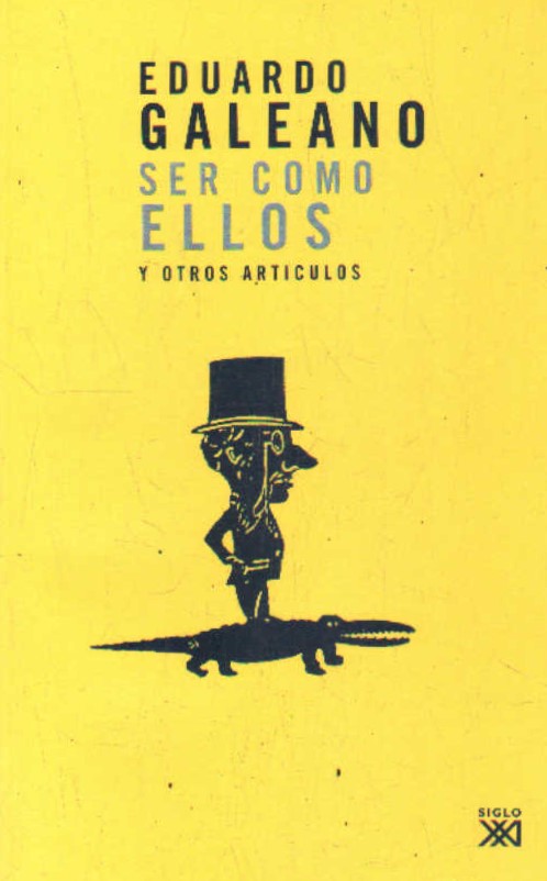 SER COMO ELLOS (Y OTROS ARTÍCULOS)