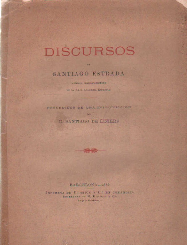 DISCURSOS DE SANTIAGO ESTRADA