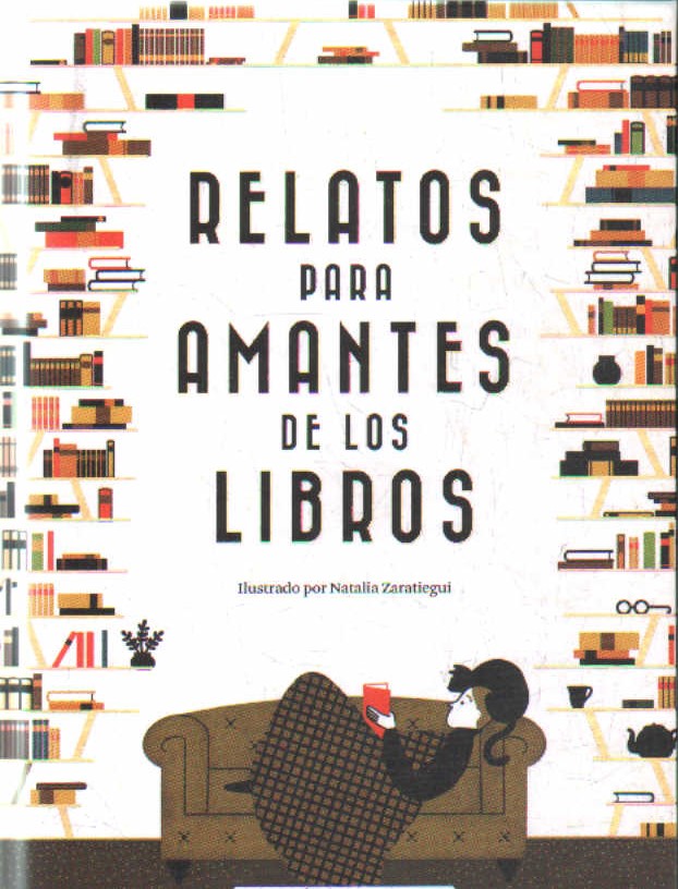 RELATOS PARA AMANTES DE LOS LIBROS