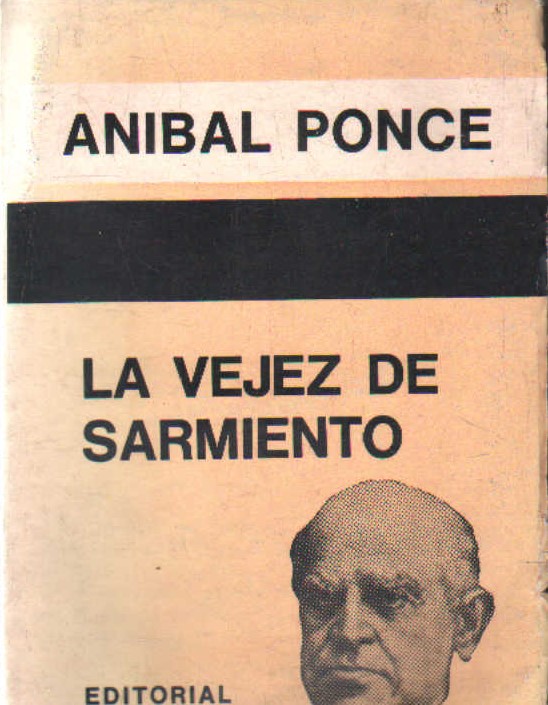 LA VEJEZ DE SARMIENTO