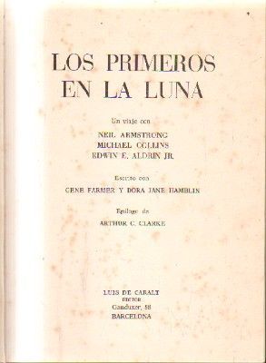 LOS PRIMEROS EN LA LUNA.