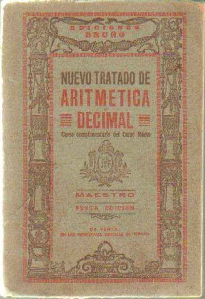 NUEVO TRATADO DE ARITMETICA DECIMAL. LIBRO DEL MAESTRO