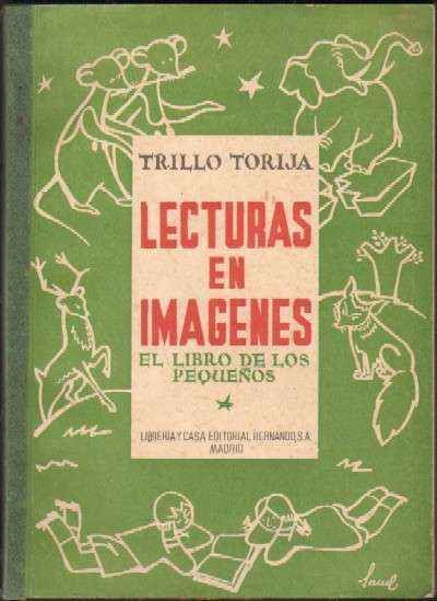 LECTURAS EN IMAGENES. EL LIBRO DE LOS PEQUEÑOS