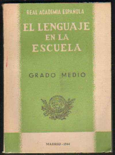 EN LENGUAJE EN LA ESCUELA. CARTILLA. GRADO MEDIO
