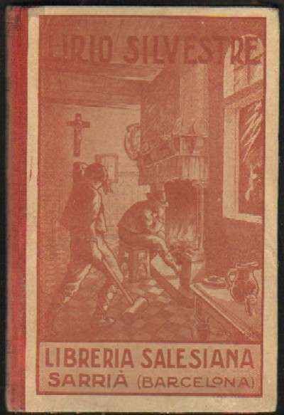 LIRIO SILVESTRE. NARRACION HISTORICA-NOVELESCA