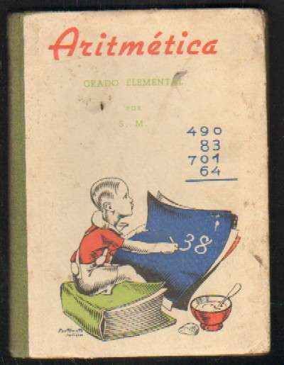 ARITMETICA. GRADO ELEMENTAL POR S.M.