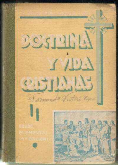 DOCTRINA Y VIDA CRISTIANAS. GRADO ELEMENTAL