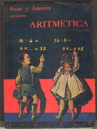 JUAN Y JUANITA APRENDEN ARITMETICA. TERCER TOMO