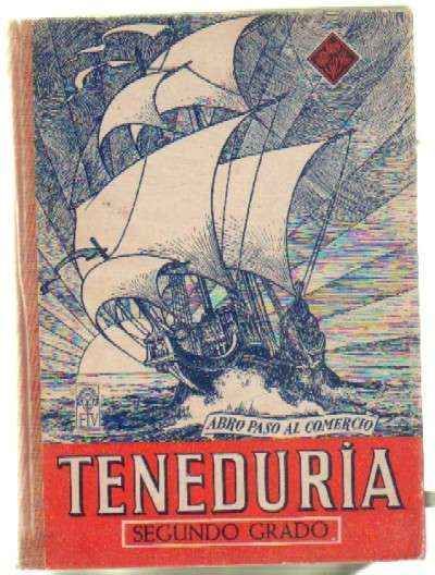 TENEDURIA DE LIBROS POR PARTIDA DOBLE. SEGUNDO GRADO