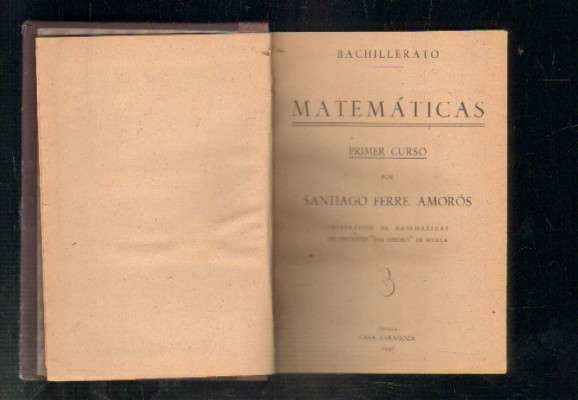 BACHILLERATO MATEMATICAS. PRIMER CURSO.