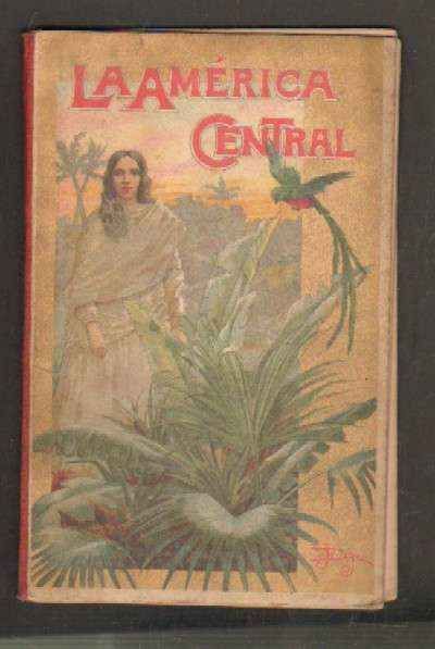 LA AMERICA CENTRAL.