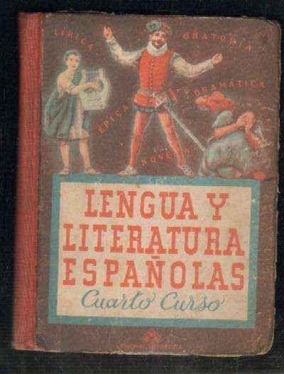 LENGUA Y LITERATURA ESPAÑOLAS. CUARTO CURSO.
