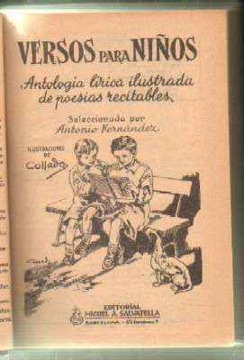 VERSOS PARA NIÑOS. ANTOLOGÍA LÍRICA ILUSTRADA DE POESÍAS RECITABLES