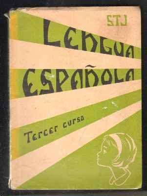 LENGUA ESPAÑOLA. TERCER CURSO