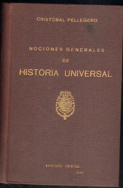 NOCIONES GENERALES DE HISTORIA UNIVERSAL.